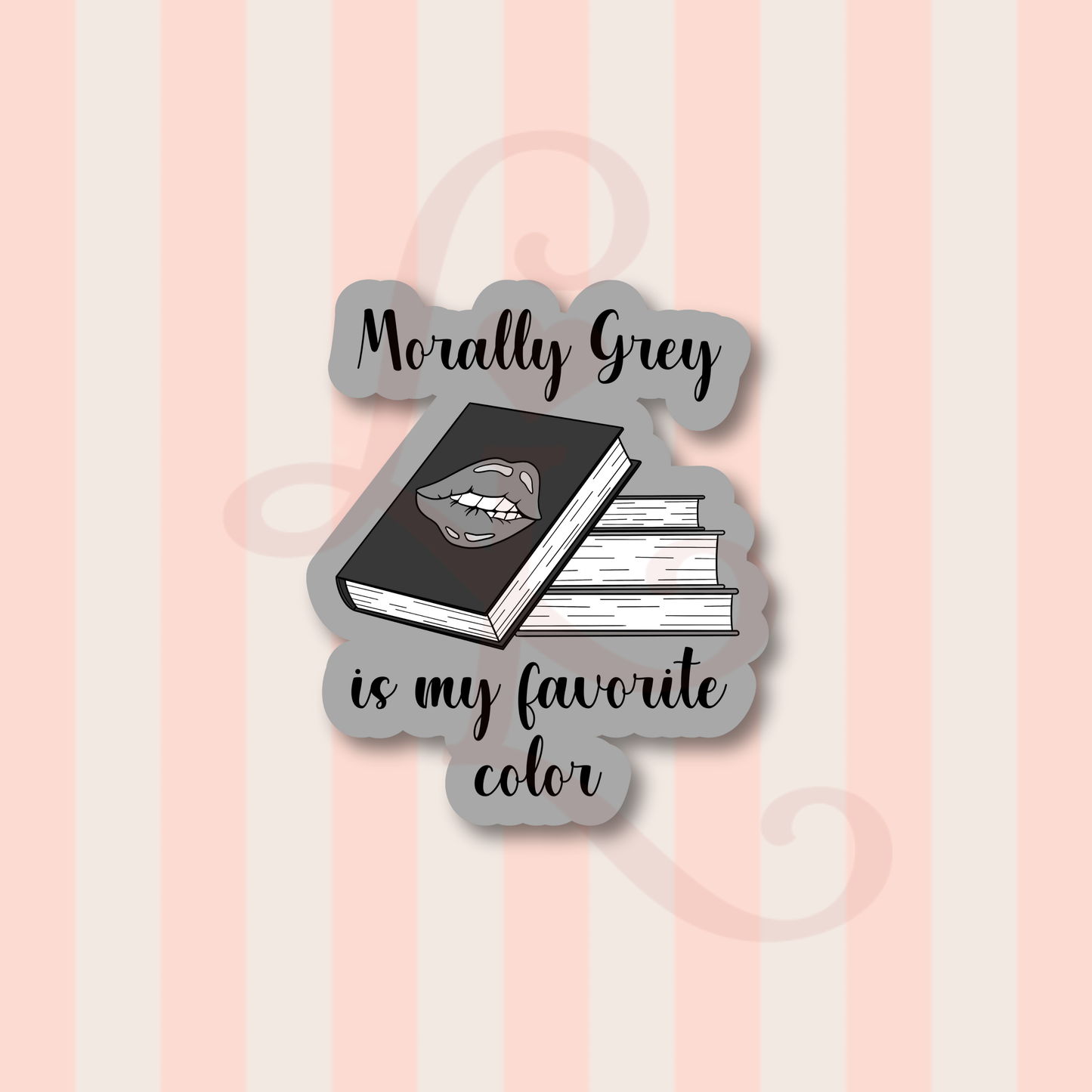 morally grey sticker