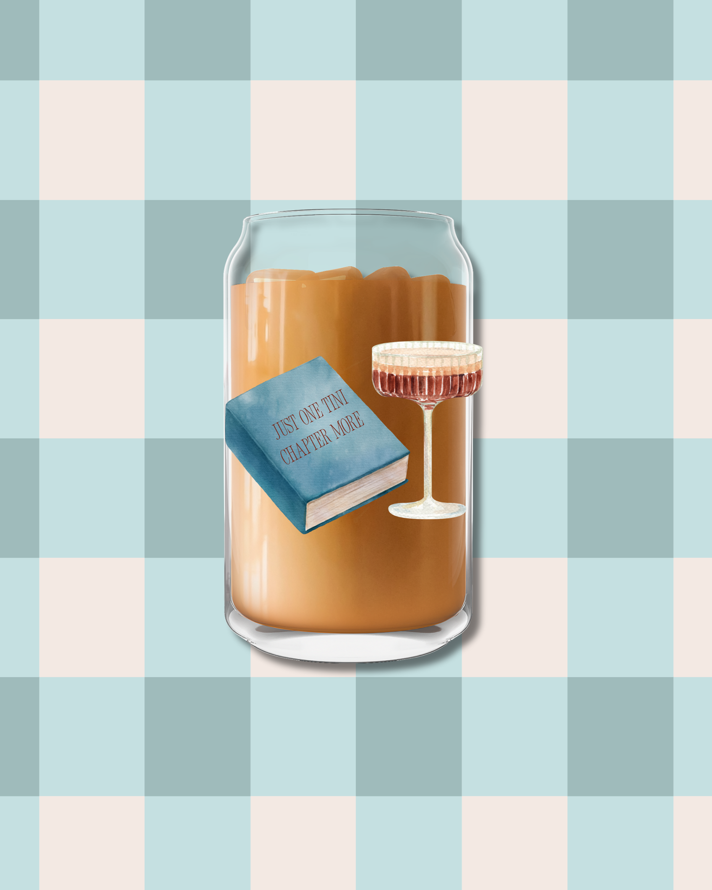 One Tini Chapter More 16 oz glass