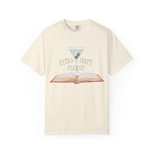 Extra Dirty T-shirt