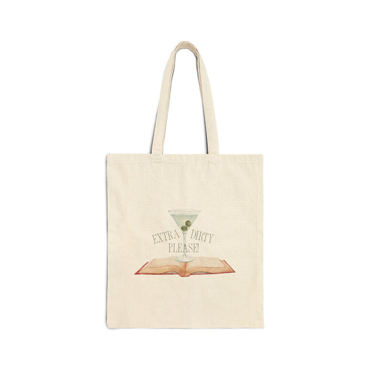 Extra Dirty Tote Bag