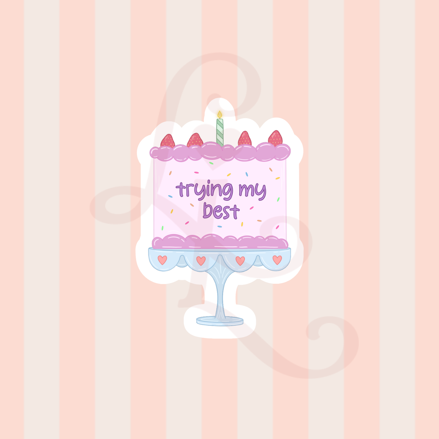 trying my best sticker